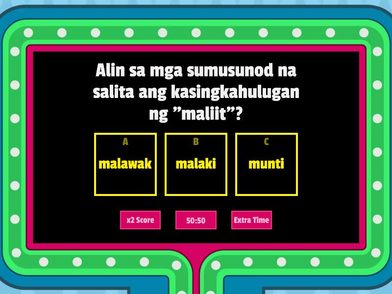 Magkasalungat At Magkasingkahulugan - Gameshow Quiz