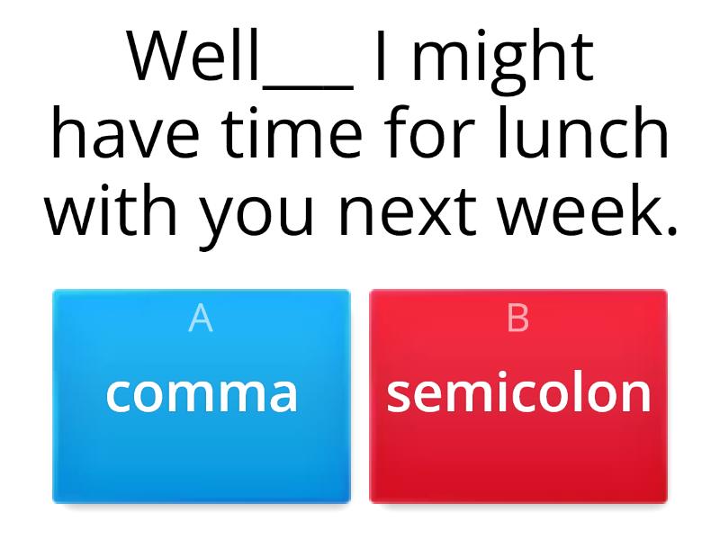 Commas and semicolons - Quiz