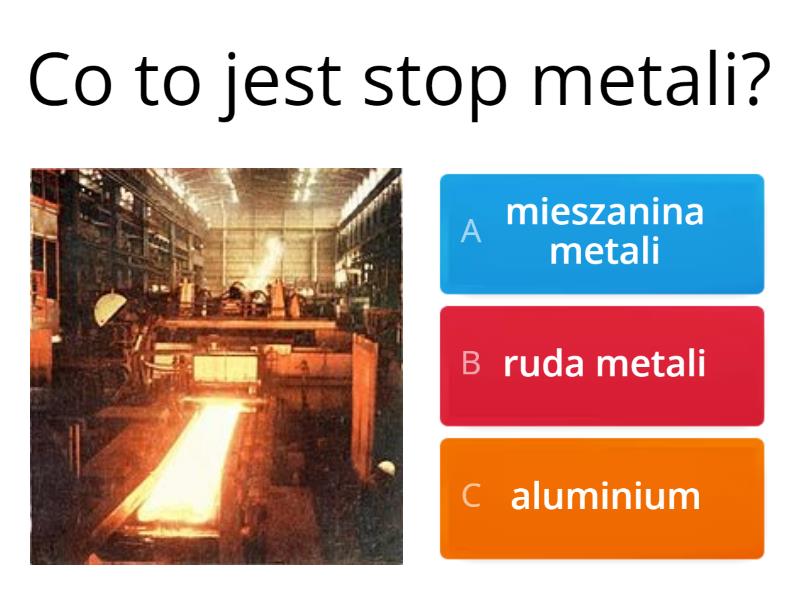 Karta Pracy Wokół Metali Klasa 5 Wokół metali klasa 5 - Test