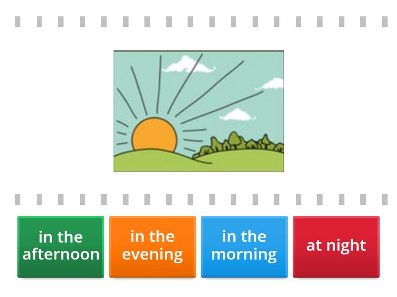 morning- afternoon-evening-night - Find the match