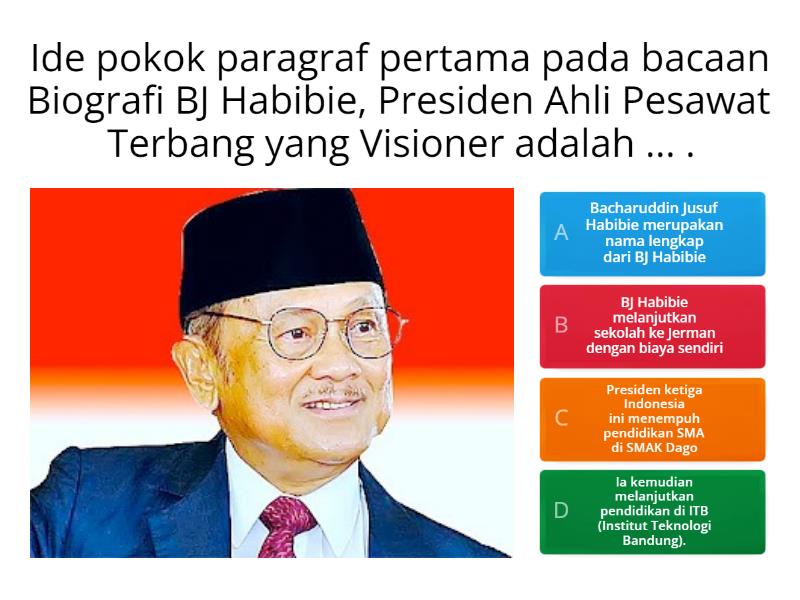 Biografi BJ Habibie, Presiden Ahli Pesawat Terbang Yang Visioner - Quiz