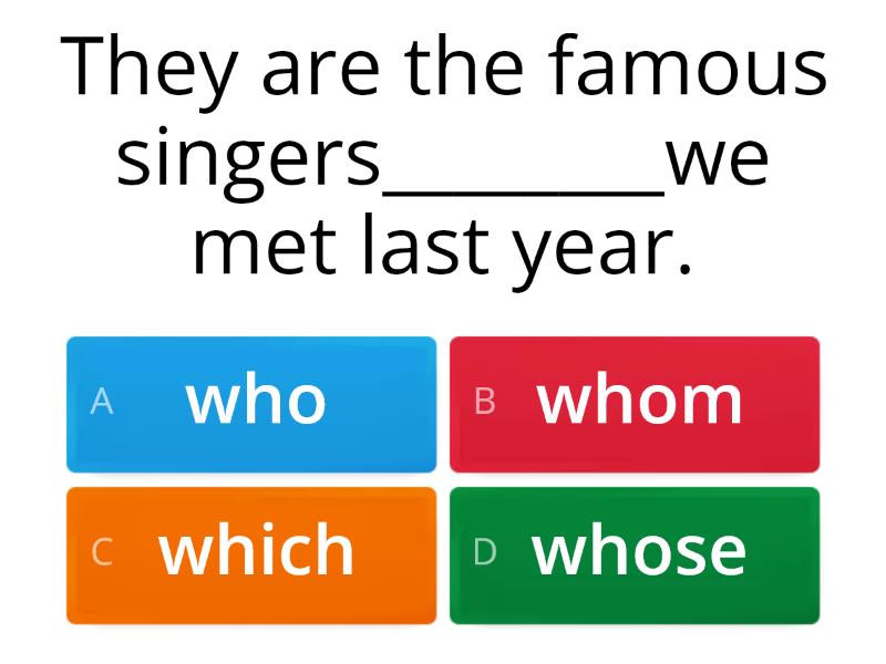 Relative Clause - Who, Whom, Which, Whose - Đố Vui