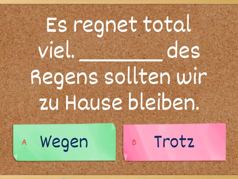 Präpositionen Genitiv (trotz, wegen) - Quiz