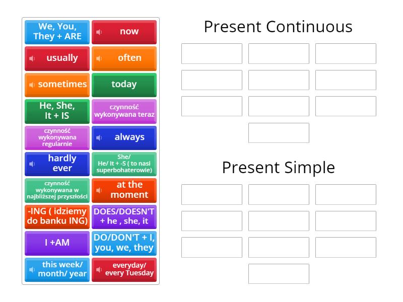 Brainy 6- unit 2 Present Continuous or Simple? - Group sort