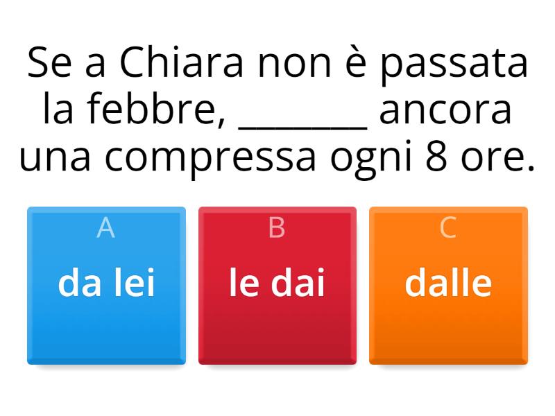 IMPERATIVO (con Il Tu) E PRONOMI - Quiz