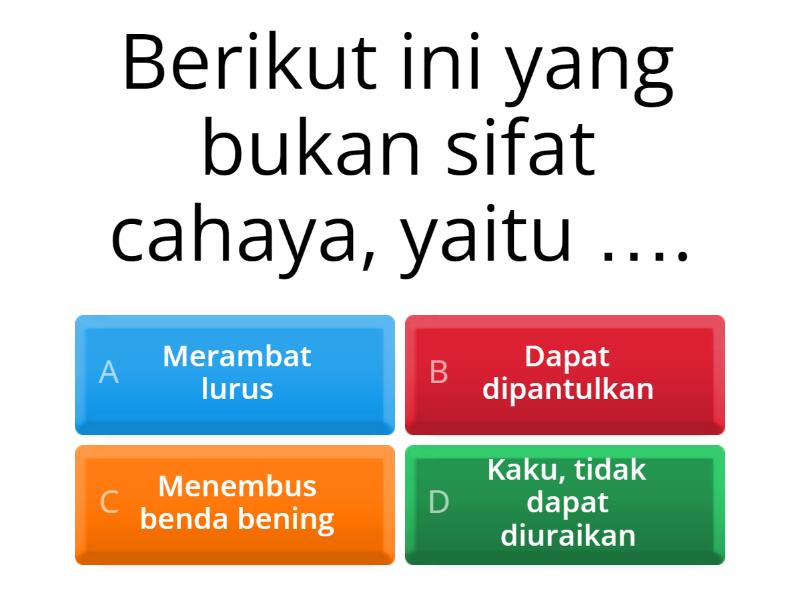 Kuis Sifat Sifat Cahaya - Quiz