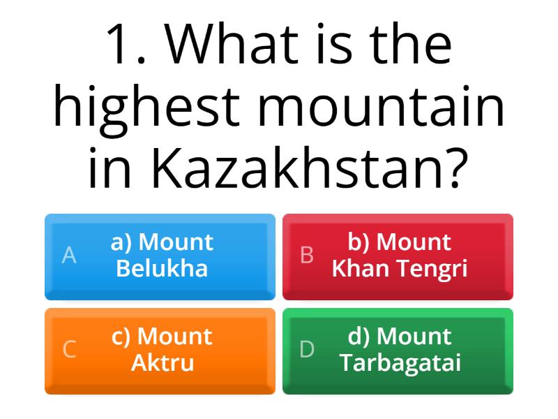 Mountains, Rivers, Lakes, And Cities In Kazakhstan - Quiz