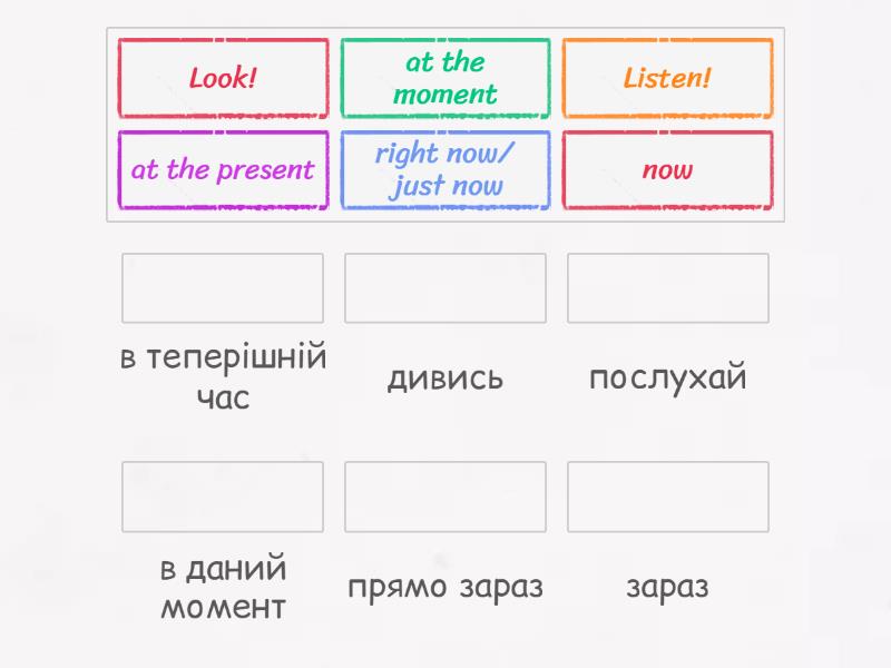 present continuous time markers - Match up