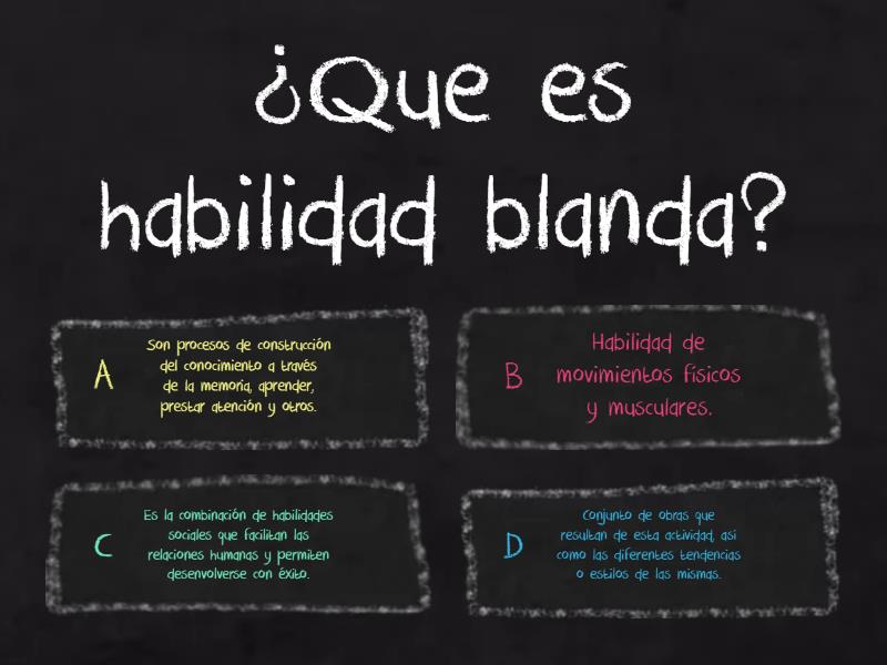 HABILIDADES BLANDAS Y DURAS - Cuestionario