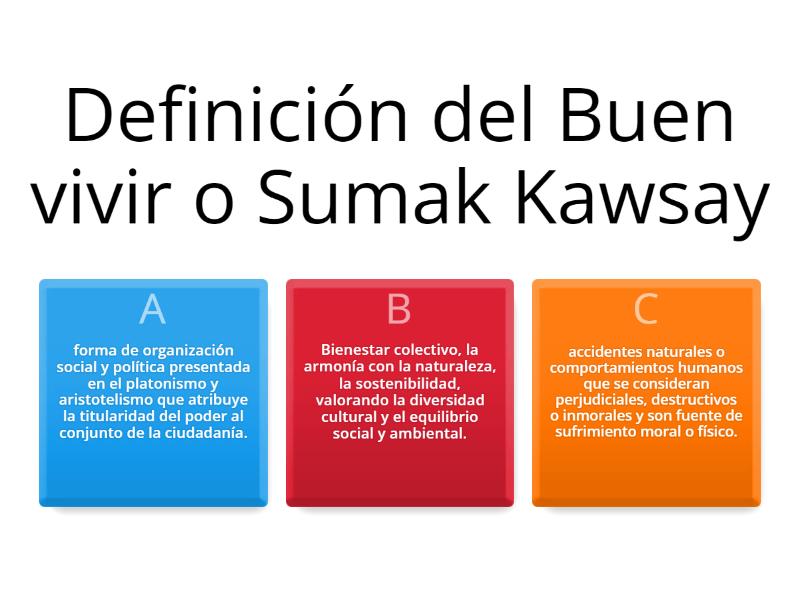 Buen Vivir o Sumak Kawsay Test
