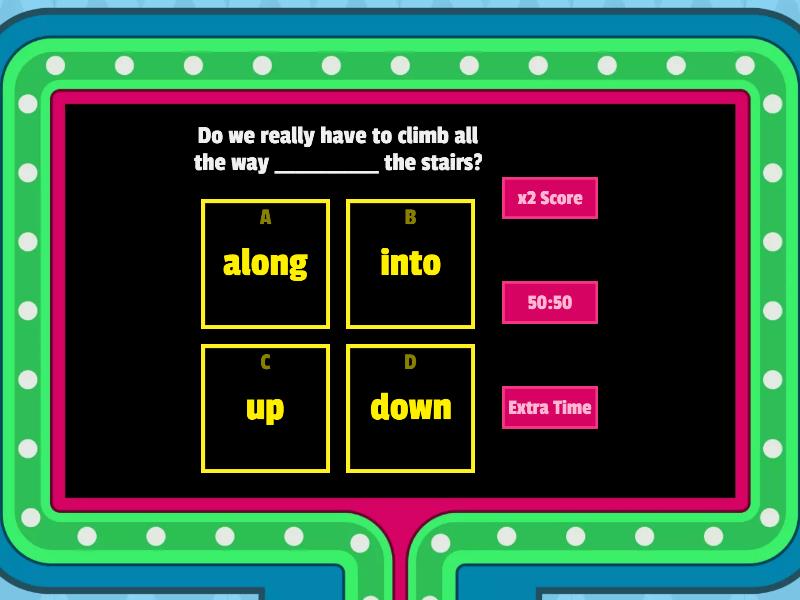 Prepositions of Movement Quiz - Gameshow quiz