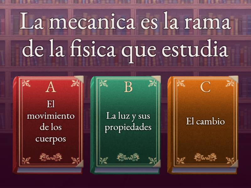 Las Ramas De La Fisica - Quiz