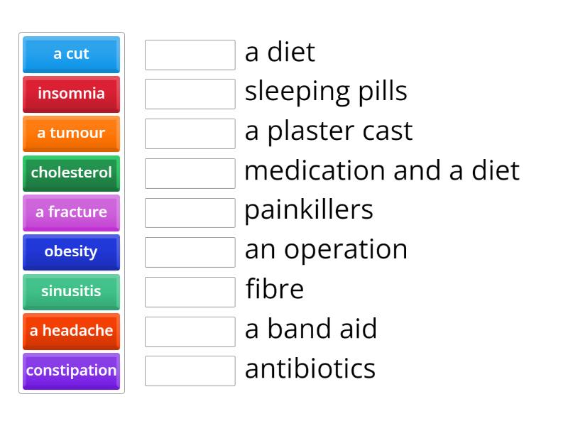 Match the health problems with treatments. - Match up