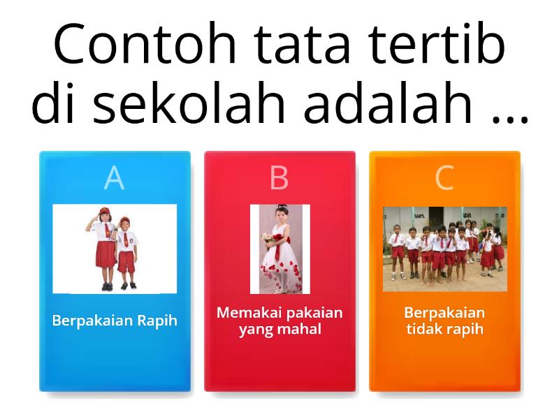 Aturan Dan Tata Tertib Di Sekolah - Quiz