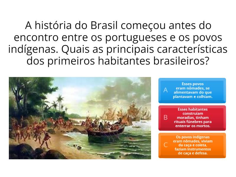Primeiros habitantes do Brasil - Cuestionario