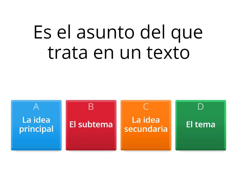 El tema y el Subtema - Cuestionario