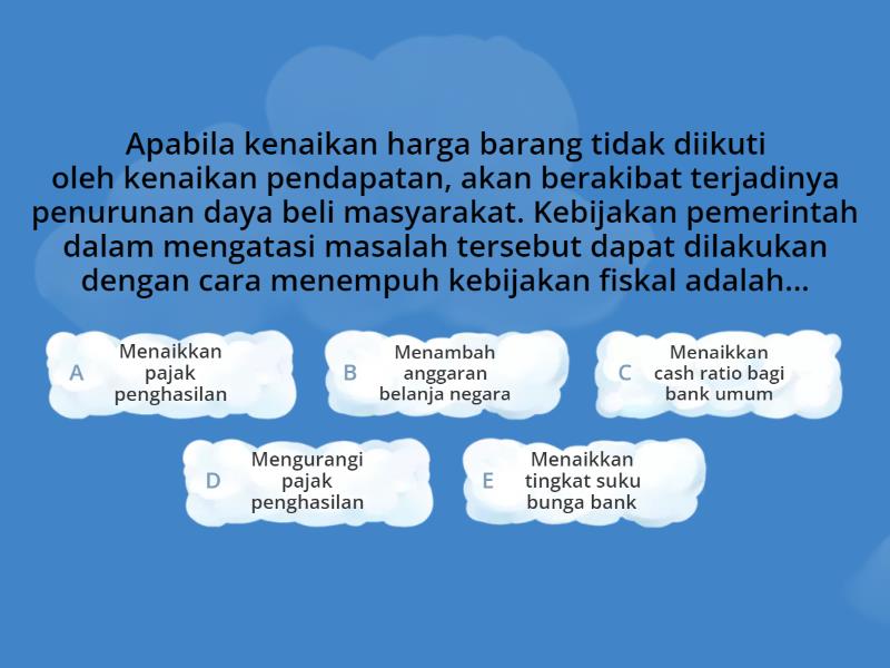 Kebijakan Moneter Dan Fiskal - Quiz