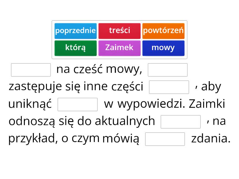 Zaimki Klasa VI - Brakujące Słowo