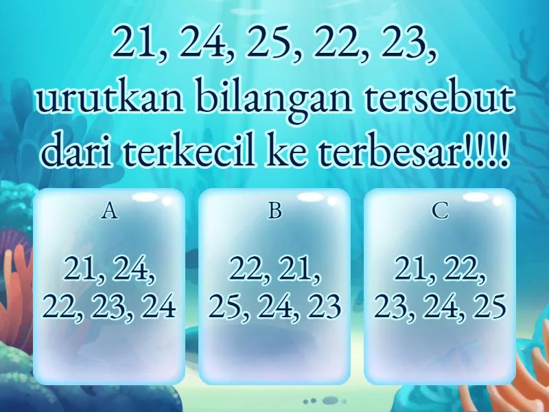 Membandingkan Dan Mengurutkan Bilangan - Quiz