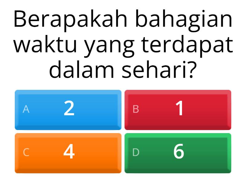 Masa Dan Waktu - Tahun 1 - Quiz