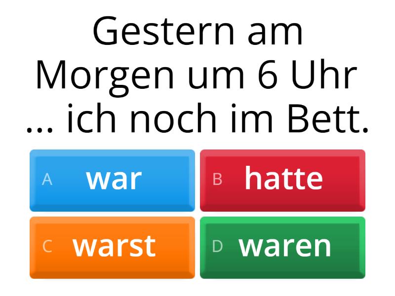 WAR? HATTE? - Quiz