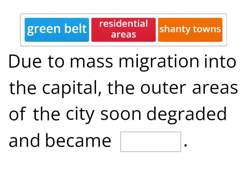 Adv 3 - Unit 1 - Urbanization vocab - Complete the sentence