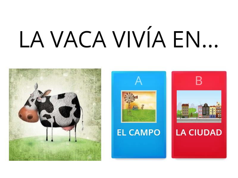 COMPLETA LA FRASE. CUENTO CUERO NEGRO, VACA BLANCA. Cuestionario
