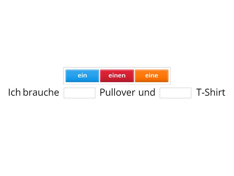 Bestimmter, unbestimmter Artikel im Akkusativ - Complete the sentence