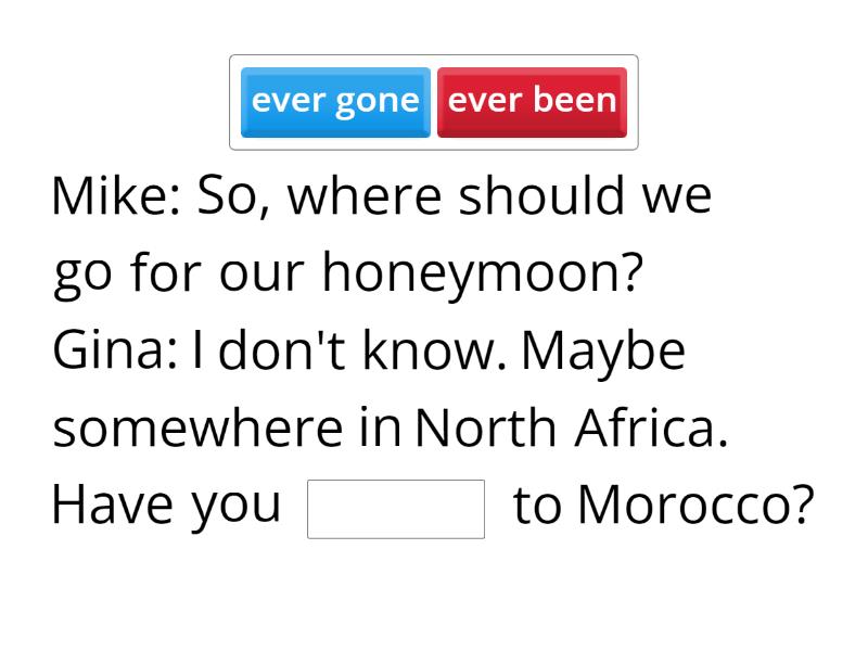 2A GRAMMAR Present Perfect vs Simple Past Complete the sentence