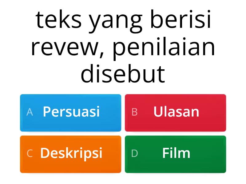 Struktur Dan Kebahasaan Teks Ulasan - Quiz