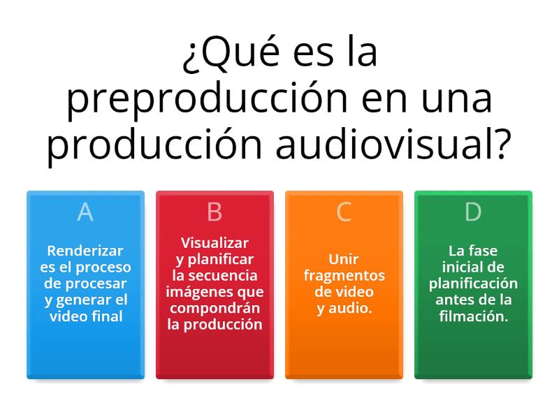 PRODUCCIÓN AUDIO VISUAL - Quiz