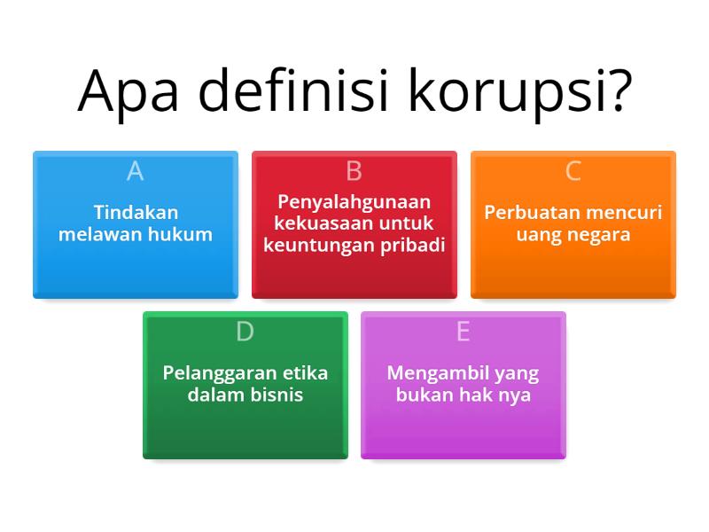 Mandiri, Pengertian Korupsi Dan Contoh Contoh Korupsi - Quiz