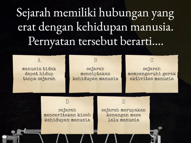 Konsep Dasar Sejarah - Quiz