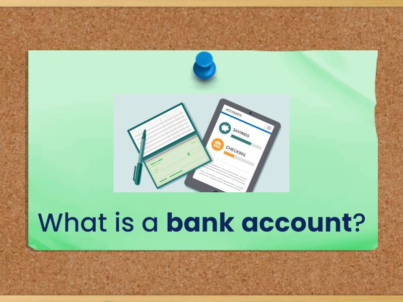 Opening a bank account flash cards