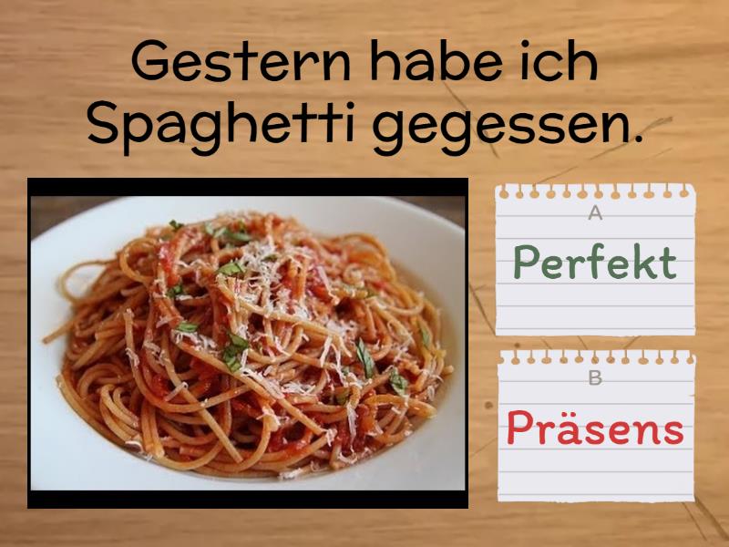 Präsens Oder Perfekt? - Quiz