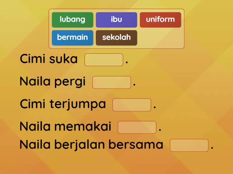 Darjah 1: BB1 - Pel 2 - Kosa Kata 2 - Complete the sentence