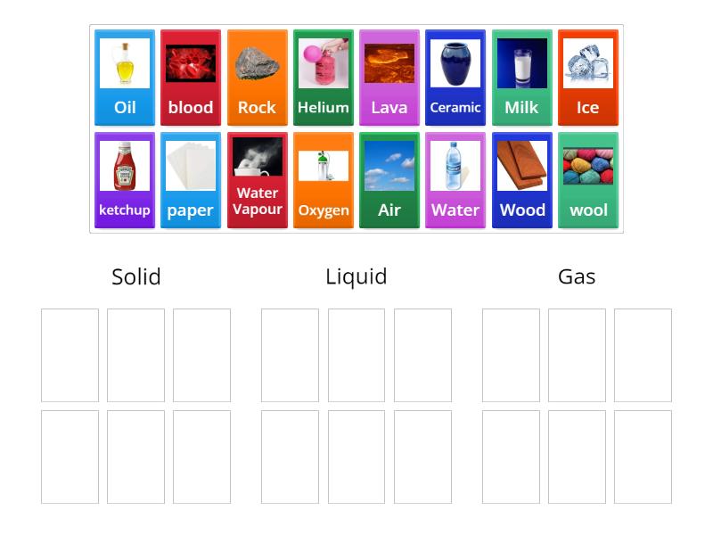 States of the matter - clasify -Solid, liquid or gas? - Group sort