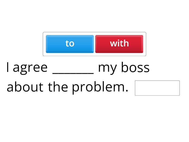 Prepositions after verbs - Complete the sentence