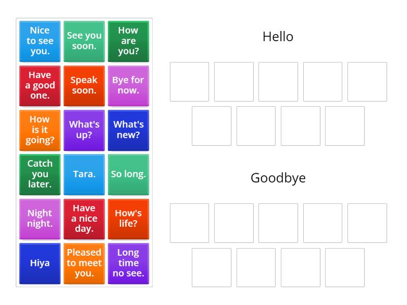 Hello and goodbye - Group sort