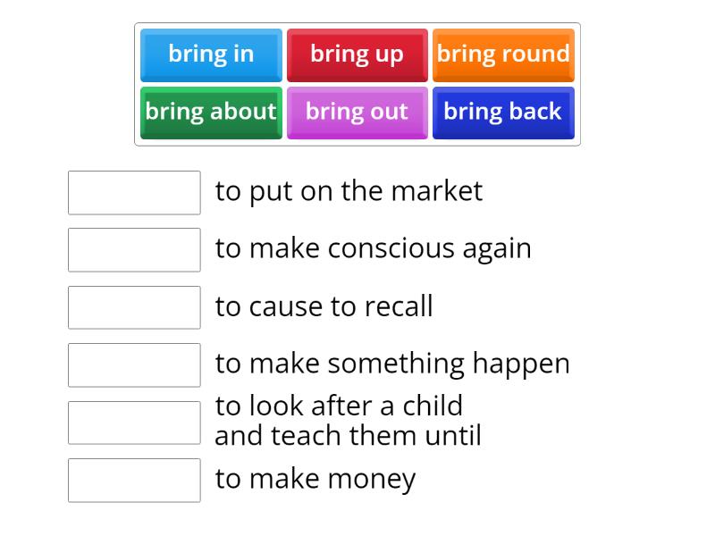 Bring Phrasal Verb Match Up