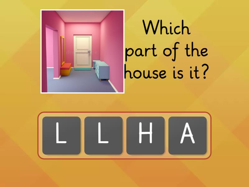 PARTS OF THE HOUSE GUESS IT! Anagram