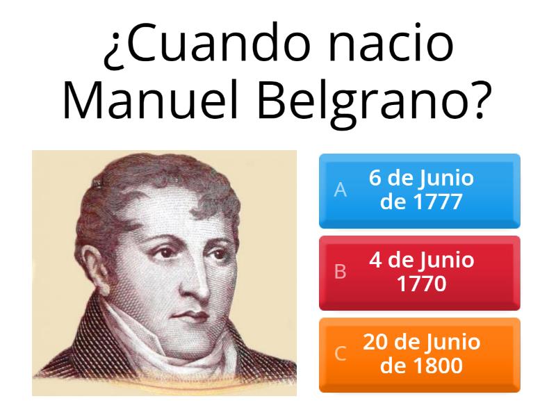 Vida De Manuel Belgrano - Quiz