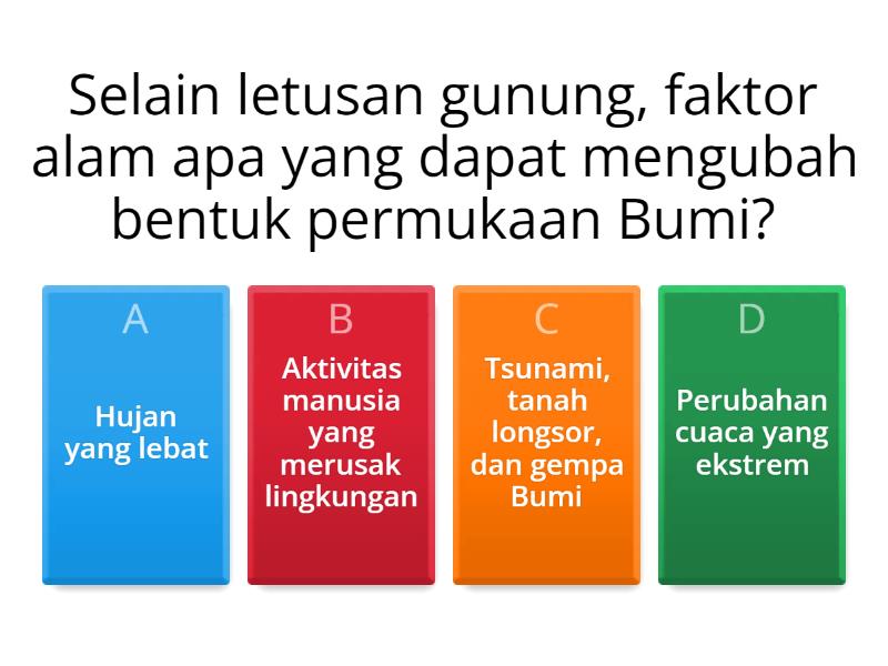 Ayo Berkenalan Dengan Bumi Kita! - Quiz