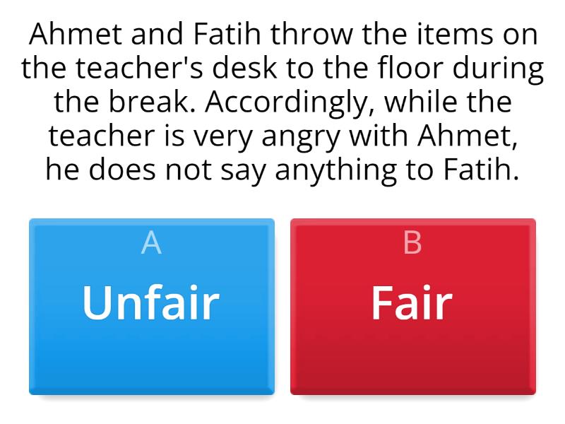 FAIR & UNFAIR - Quiz