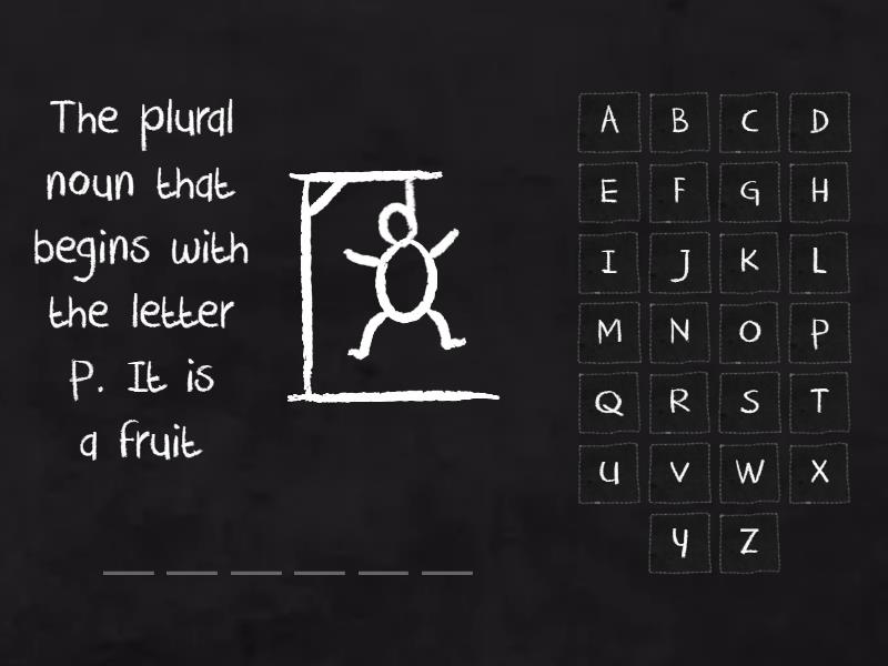 PLURAL NOUNS Ahorcado