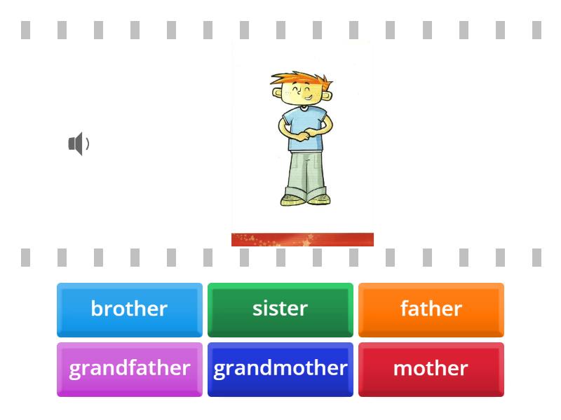 Kid's box 1. Unit 4. My family. () - Find the match