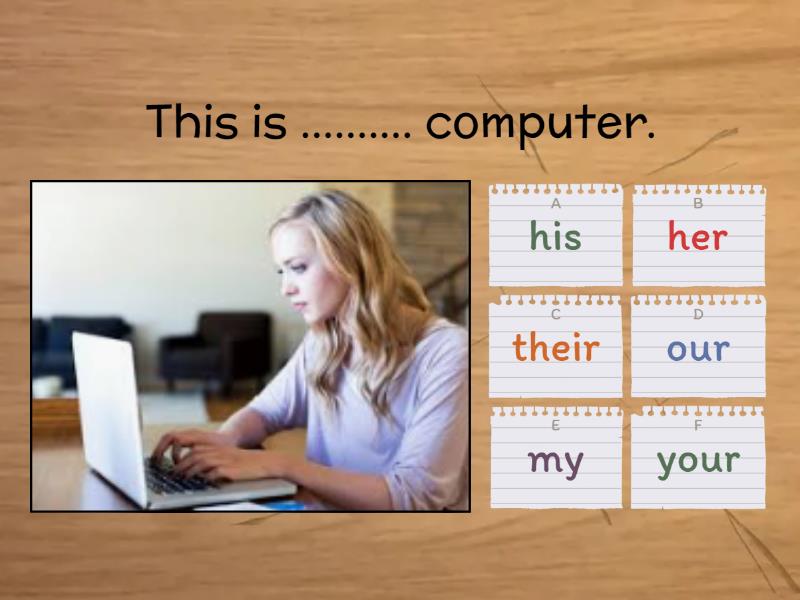Possessive Adjectives - Quiz