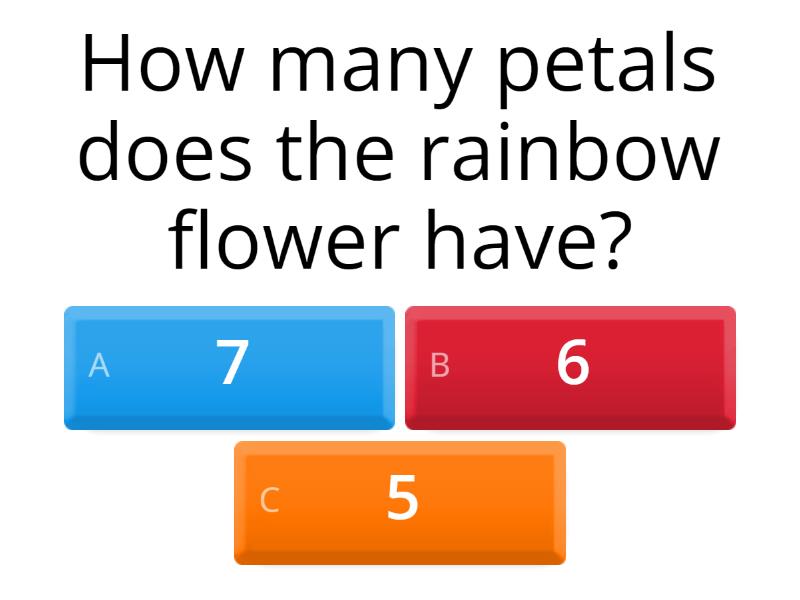 The rainbow flower Quiz