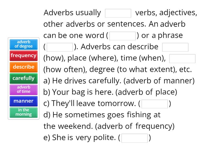 Adjectives & adverbs - Complete the sentence