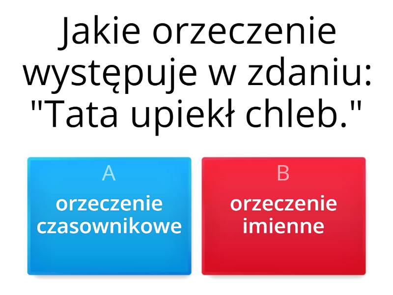 Czesci Zdania Klasa 5 Quiz Części zdania - test - Quiz